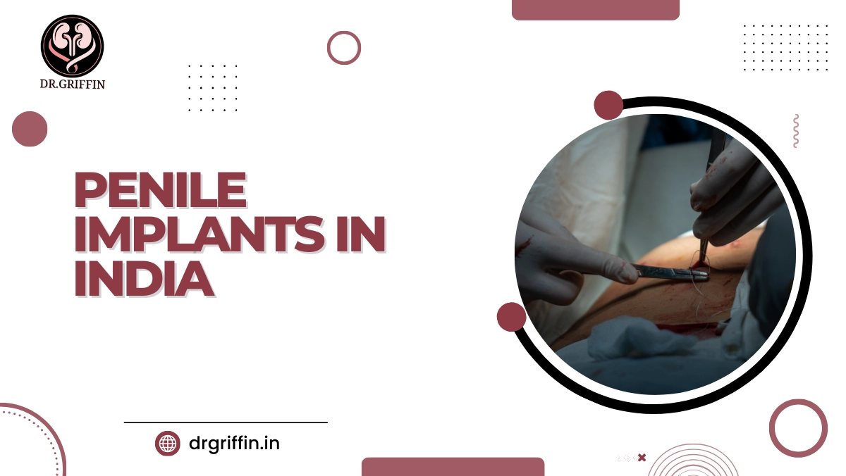 Penile Implants in India