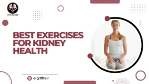 Best Exercises for Kidney Health