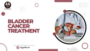 Best Bladder Cancer Treatment in Chennai