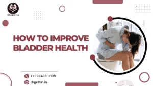how to improve bladder health