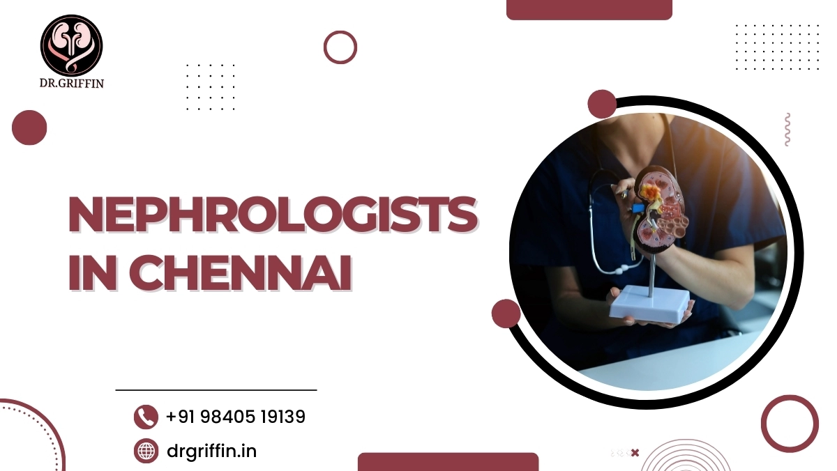 Nephrologists in Chennai