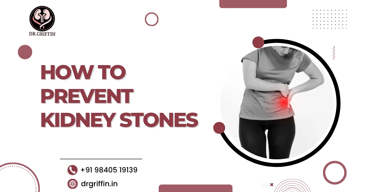 How to prevent kidney stones