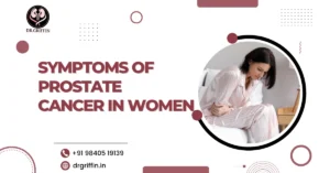 Symptoms of Prostate Cancer in Women