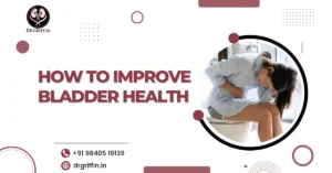 How to Improve Bladder Health
