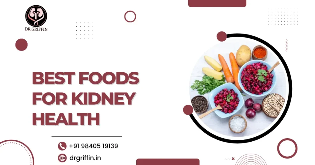 Best Foods for Kidney Health