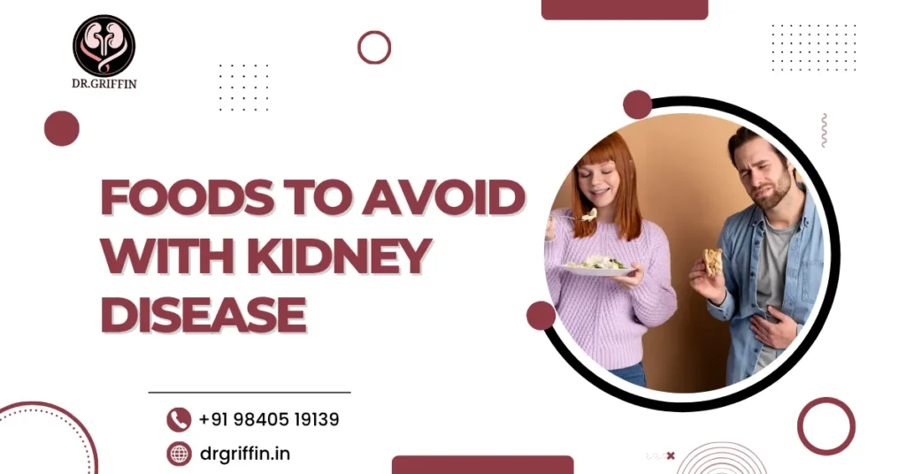 Foods to avoid with kidney disease