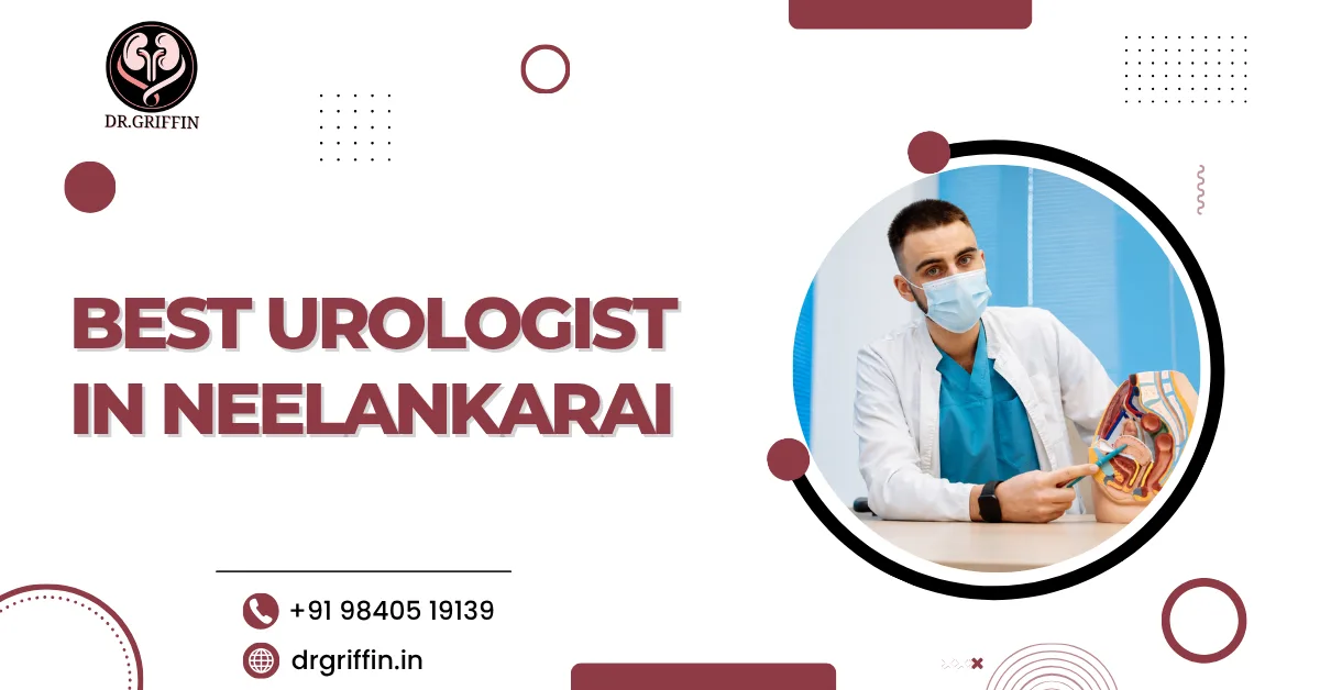 Best Urologist in Neelankarai
