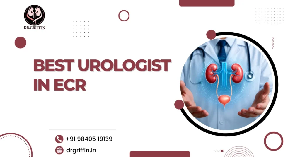Best urologist in ECR