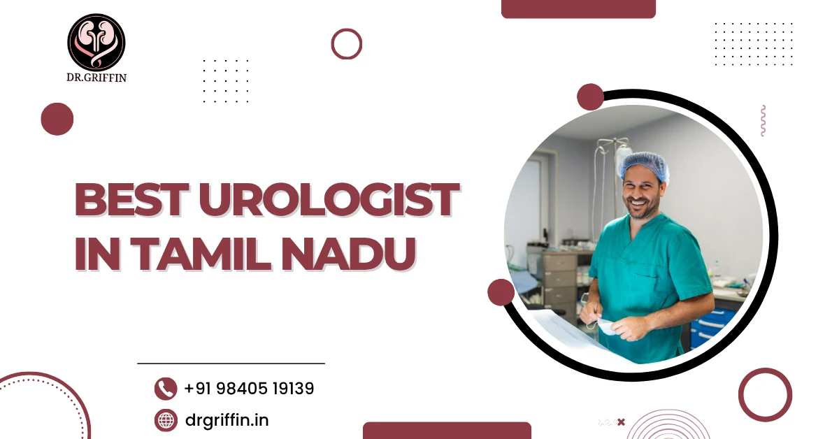 Best Urologist in Tamil Nadu