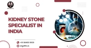 Kidney Stone Specialist in India