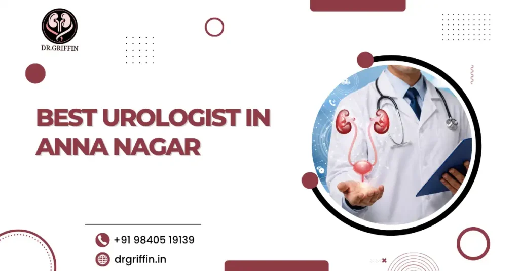 Best Urologist in Anna Nagar